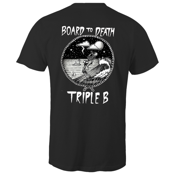 BOARD TO DEATH tee (front&back)